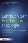 Lehrbuch der Fundamentaltheologie