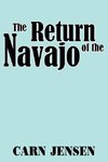 The Return of the Navajo