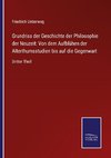 Grundriss der Geschichte der Philosophie der Neuzeit: Von dem Aufblühen der Alterthumsstudien bis auf die Gegenwart