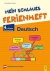 Mein schlaues Ferienheft Deutsch - 4. Klasse Volksschule