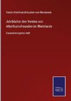 Jahrbücher des Vereins von Alterthumsfreunden im Rheinlande