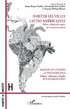 Habiter les villes latino-américaines