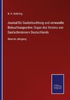 Journal für Gasbeleuchtung und verwandte Beleuchtungsarten: Organ des Vereins von Gasfachmännern Deutschlands