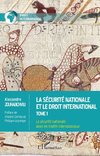 La sécurité nationale et le droit international