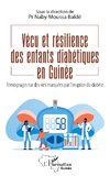 Vécu et résilience des enfants diabétiques en Guinée