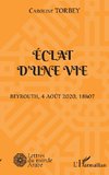 Eclat d'une vie