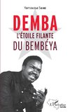 Demba l'étoile filante du Bembéya