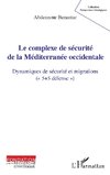 Le complexe de sécurité de la Méditerranée occidentale