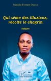 Qui sème des illusions, récolte le chagrin