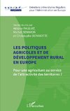 Les politiques agricoles et de développement rural en Europe