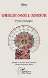 Oublie-moi l'amour