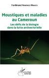 Moustiques et maladies au Cameroun