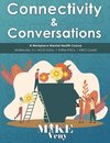 Connectivity & Conversations