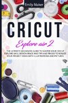 Cricut Explore Air 2