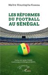 Les réformes du football au Sénégal