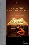 À quoi sert l'histoire de l'art