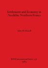 Settlement and Economy in Neolithic Northern France