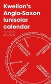 Kwellon's Anglo-Saxon lunisolar calendar 2022