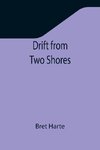 Drift from Two Shores