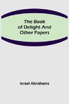 The Book of Delight and Other Papers