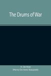 The Drums of War