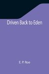 Driven Back to Eden