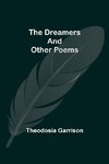 The Dreamers And Other Poems