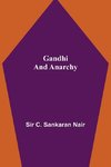 Gandhi and Anarchy