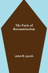 The Facts of Reconstruction