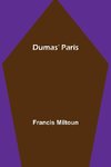 Dumas' Paris