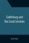 Gatlinburg and the Great Smokies