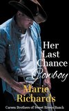 Her Last Chance Cowboy