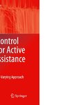 Robust Control Design for Active Driver Assistance Systems