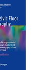 Practical Pelvic Floor Ultrasonography