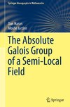 The Absolute Galois Group of a Semi-Local Field