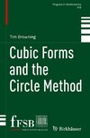 Cubic Forms and the Circle Method