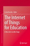 The Internet of Things for Education