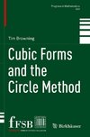 Cubic Forms and the Circle Method