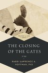 Closing of the Gates