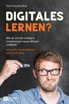 Digitales Lernen?