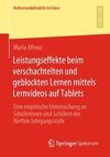 Leistungseffekte beim verschachtelten und geblockten Lernen mittels Lernvideos auf Tablets