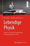 Lebendige Physik