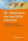 SIR - Modell durch eine neue Dichte unterstützt