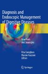 Diagnosis and Endoscopic Management of Digestive Diseases