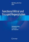 Functional Mitral and Tricuspid Regurgitation