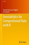 Geostatistics for Compositional Data with R