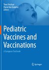 Pediatric Vaccines and Vaccinations