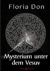 Mysterium unter dem Vesuv