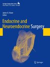 Endocrine and Neuroendocrine Surgery