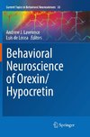 Behavioral Neuroscience of Orexin/Hypocretin